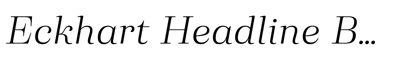 Eckhart Headline Book Italic
